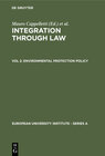 Buchcover Integration Through Law / Environmental Protection Policy