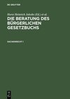 Buchcover Die Beratung des Bürgerlichen Gesetzbuchs / Sachenrecht I