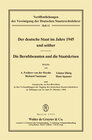 Buchcover Der deutsche Staat im Jahre 1945 und seither. Die Berufsbeamten und die Staatskrisen
