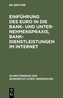 Buchcover Einführung des Euro in die Bank- und Unternehmenspraxis, Bankdienstleistungen im Internet