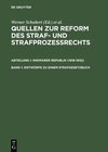 Buchcover Quellen zur Reform des Straf- und Strafprozeßrechts. Weimarer Republik (1918-1932) / Entwürfe zu einem Strafgesetzbuch