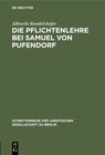 Buchcover Die Pflichtenlehre bei Samuel von Pufendorf