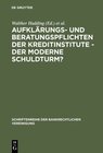 Buchcover Aufklärungs- und Beratungspflichten der Kreditinstitute - Der moderne Schuldturm?