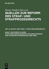Buchcover Quellen zur Reform des Straf- und Strafprozeßrechts. NS-Zeit (1933–1939)... / Entwürfe zu einer Strafverfahrensordnung u