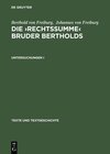 Buchcover Berthold von Freiburg; Johannes von Freiburg: Die ›Rechtssumme‹ Bruder Bertholds / Untersuchungen I