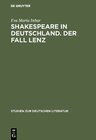 Buchcover Shakespeare in Deutschland. Der Fall Lenz