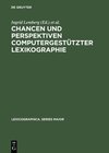 Buchcover Chancen und Perspektiven computergestützter Lexikographie