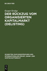 Buchcover Der Rückzug vom organisierten Kapitalmarkt (Delisting)