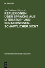 Buchcover Reflexionen über Sprache aus literatur- und sprachwissenschaftlicher Sicht