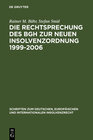 Buchcover Die Rechtsprechung des BGH zur neuen Insolvenzordnung 1999-2006