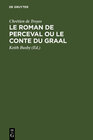 Buchcover Le Roman de Perceval ou Le Conte du Graal