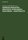 Buchcover Korpuslinguistik deutsch: synchron - diachron - kontrastiv