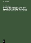 Buchcover Inverse Problems of Mathematical Physics