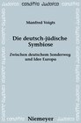 Buchcover Die deutsch-jüdische Symbiose