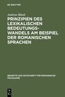 Buchcover Prinzipien des lexikalischen Bedeutungswandels am Beispiel der romanischen Sprachen