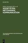 Buchcover Sozietäten, Netzwerke, Kommunikation