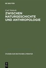 Buchcover Zwischen Naturgeschichte und Anthropologie