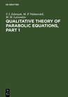 Buchcover Qualitative Theory of Parabolic Equations, Part 1