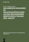 Buchcover Geldbezeichnungen im Neufranzösischen unter besonderer Berücksichtigung des Argot