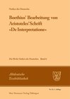 Buchcover Notker der Deutsche: Die Werke Notkers des Deutschen / Boethius' Bearbeitung von Aristoteles' Schrift »De Interpretation