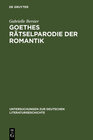 Buchcover Goethes Rätselparodie der Romantik