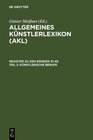 Buchcover Allgemeines Künstlerlexikon (AKL). Register zu den Bänden 31-40 / Künstlerische Berufe