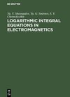 Buchcover Logarithmic Integral Equations in Electromagnetics