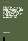 Buchcover Bibliographie zur europäischen und amerikanischen Gegenwartslyrik im deutschen Sprachraum