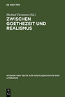 Buchcover Zwischen Goethezeit und Realismus