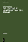 Buchcover Die poetische Konstruktion des Selbst