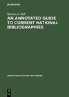 Buchcover An Annotated Guide to Current National Bibliographies