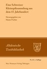 Buchcover Eine Schweizer Kleinepiksammlung aus dem 15.Jahrhundert