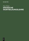 Buchcover Spanische Wortbildungslehre