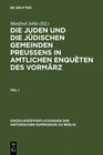 Buchcover Die Juden und die jüdischen Gemeinden Preussens in amtlichen Enquêten des Vormärz
