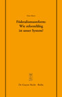 Buchcover Föderalismusreform: Wie reformfähig ist unser System?