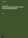 Buchcover Jürgen Eichhoff: Wortatlas der deutschen Umgangssprachen / Jürgen Eichhoff: Wortatlas der deutschen Umgangssprachen. Ban