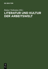 Buchcover Literatur und Kultur der Arbeitswelt