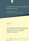 Buchcover Strafjustiz und DDR-Unrecht / Gefangenenmisshandlung, Doping und sonstiges DDR-Unrecht