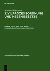 Buchcover Bernhard Wieczorek: Zivilprozessordnung und Nebengesetze / ZPO, 8.-10. Buch: Zwangsvollstreckung, §§ 864-1048