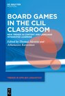 Buchcover Board Games in the CLIL Classroom