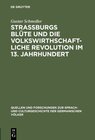 Buchcover Strassburgs Blüte und die volkswirthschaftliche Revolution im 13. Jahrhundert