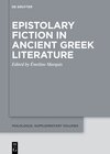 Buchcover Epistolary Fiction in Ancient Greek Literature