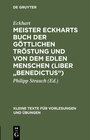 Buchcover Meister Eckharts Buch der göttlichen Tröstung und Von dem edlen Menschen (Liber "Benedictus")