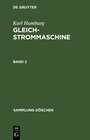 Buchcover Karl Humburg: Gleichstrommaschine / Karl Humburg: Gleichstrommaschine. Band 2