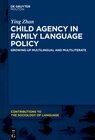 Buchcover Child Agency in Family Language Policy