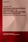 Buchcover Nationalsozialistische Täterschaft in der autobiografischen Familienliteratur