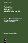 Buchcover Heinz Kolms: Finanzwissenschaft / Öffentlicher Kredit, öffentlicher Haushalt, Finanzausgleich
