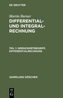 Buchcover Martin Barner: Differential- und Integralrechnung / Grenzwertbegriff, Differentialrechnung