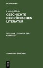 Buchcover Ludwig Bieler: Geschichte der römischen Literatur / Die Literatur der Kaiserzeit