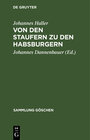 Buchcover Von den Staufern zu den Habsburgern